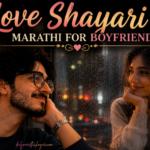50+ Best Love Shayari Marathi for Boyfriend | Daily Marathi Shayari